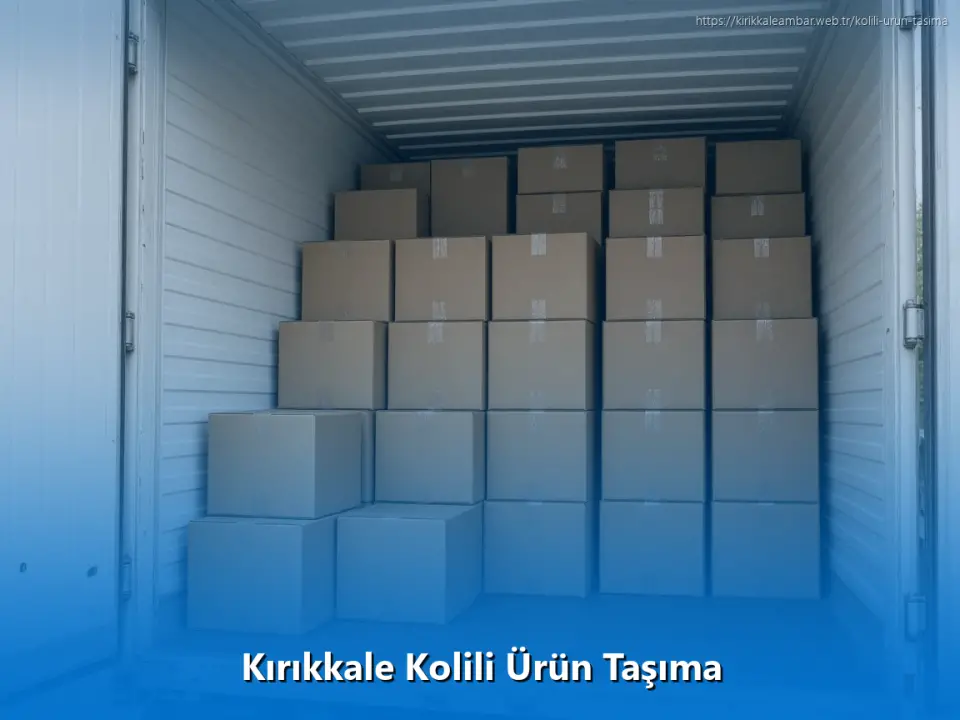 Kırıkkale Kolili Ürün Taşıma