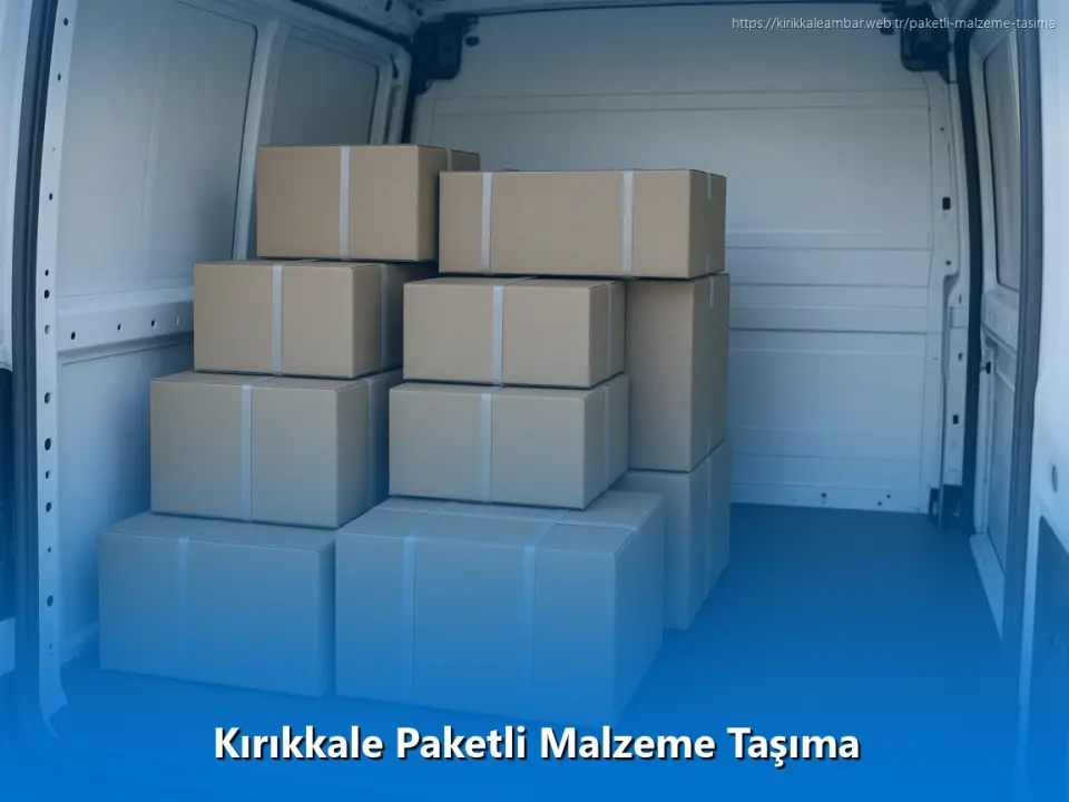 Kırıkkale Paketli Malzeme Taşıma
