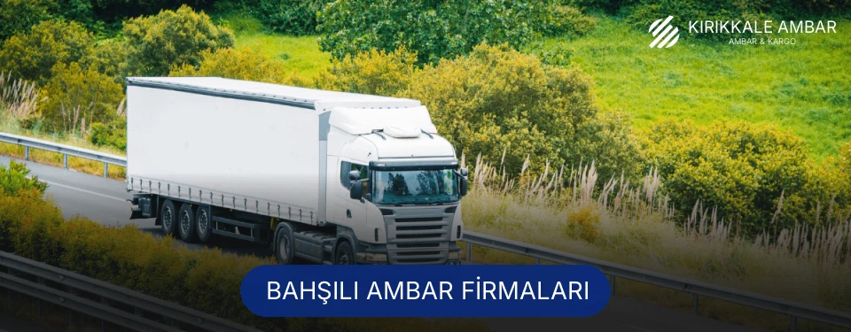 Bahşılı Ambar Taşımacılık